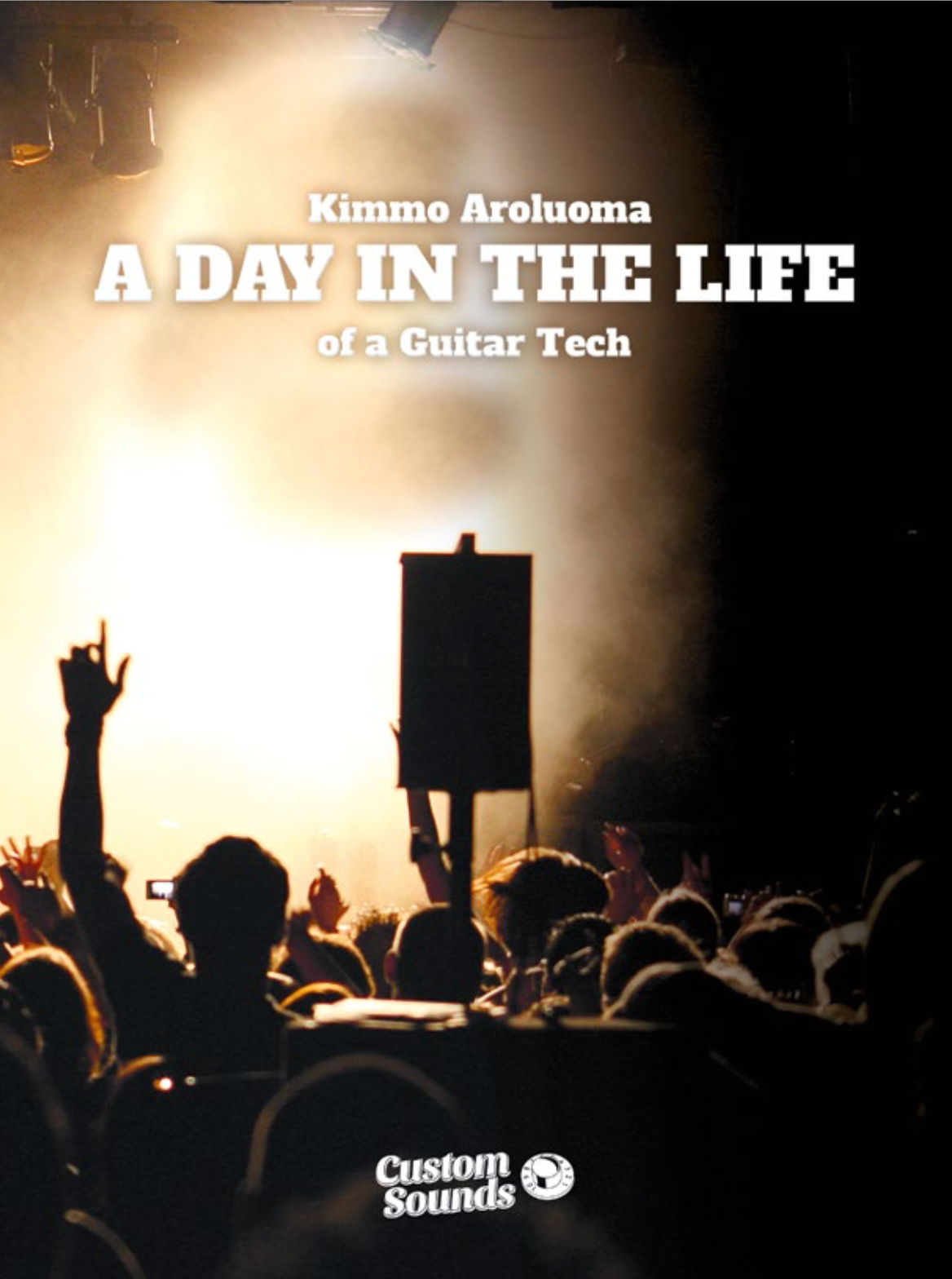 A Day in the Life of a Guitar Tech (PDF for tablets)
